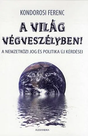 A világ végveszélyben! Szuper akció