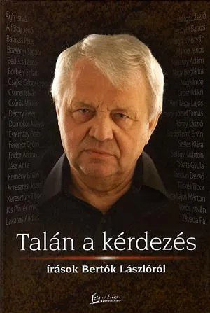 Talán a kérdezés Utolsó esély