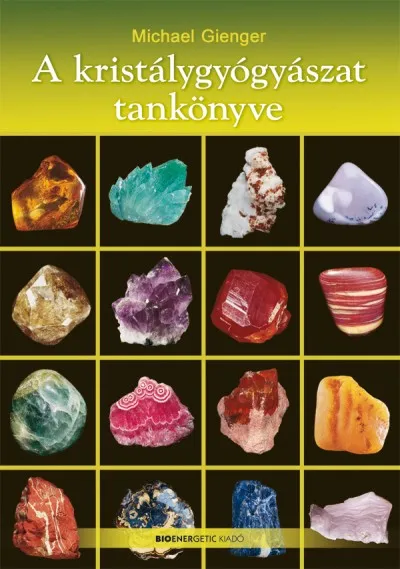 A kristálygyógyászat tankönyve Szuper akció