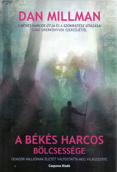 A békés harcos bölcsessége Prémium