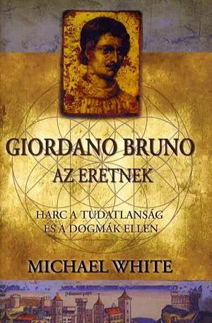 Giordano Bruno, az eretnek Expressz kézbesítés