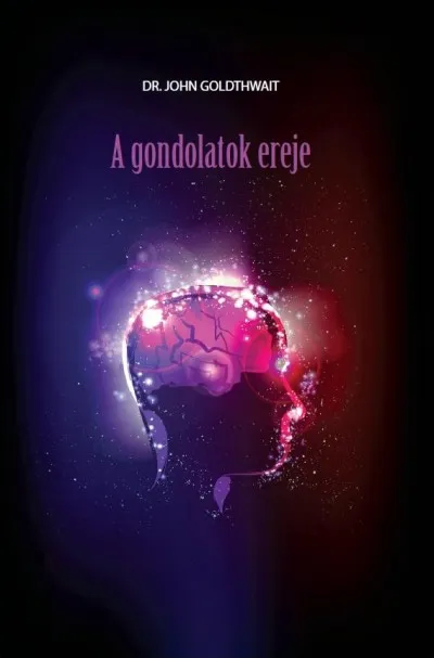 A gondolatok ereje Szuper akció