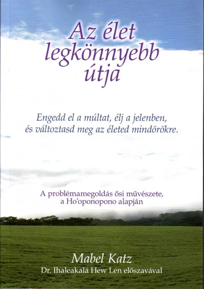 Vedd meg most Az élet legkönnyebb útja