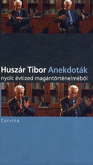 Prémium Anekdoták - nyolc évtized magántörténelméből