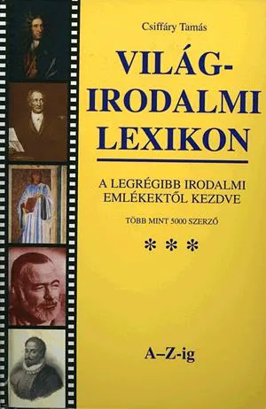 Világirodalmi lexikon A-Z-ig Vedd meg most