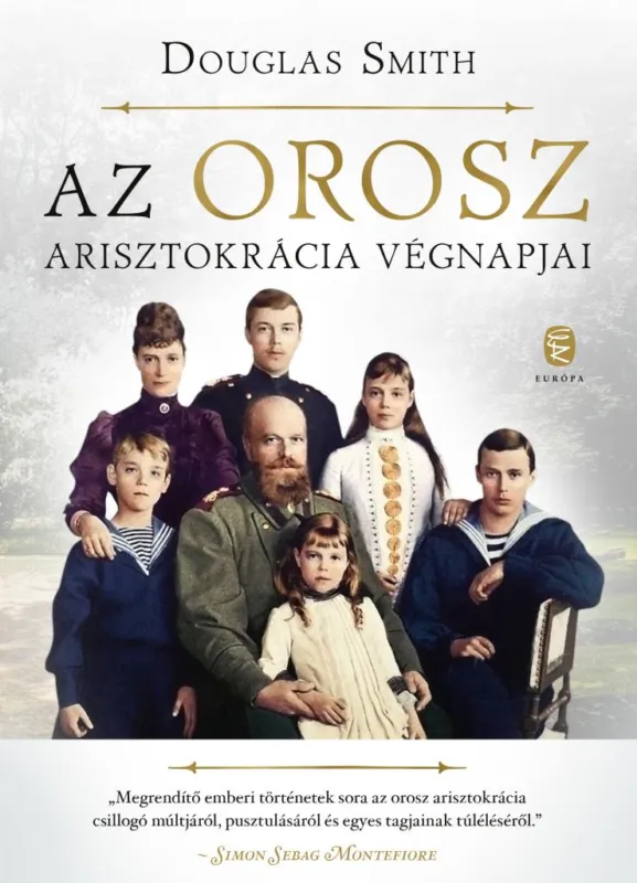 Újdonság Az orosz arisztokrácia végnapjai
