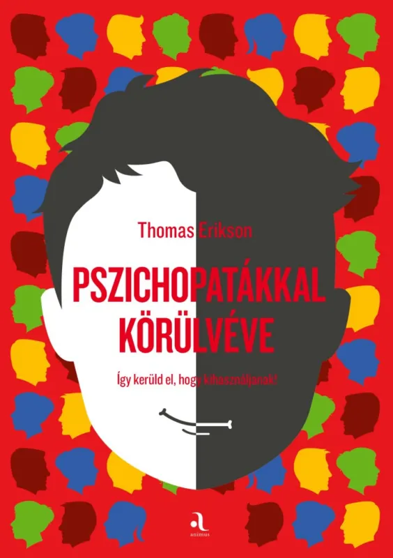 Pszichopatákkal körülvéve Népszerű