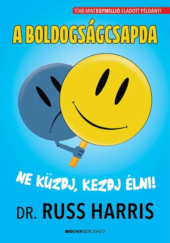 Népszerű A boldogságcsapda