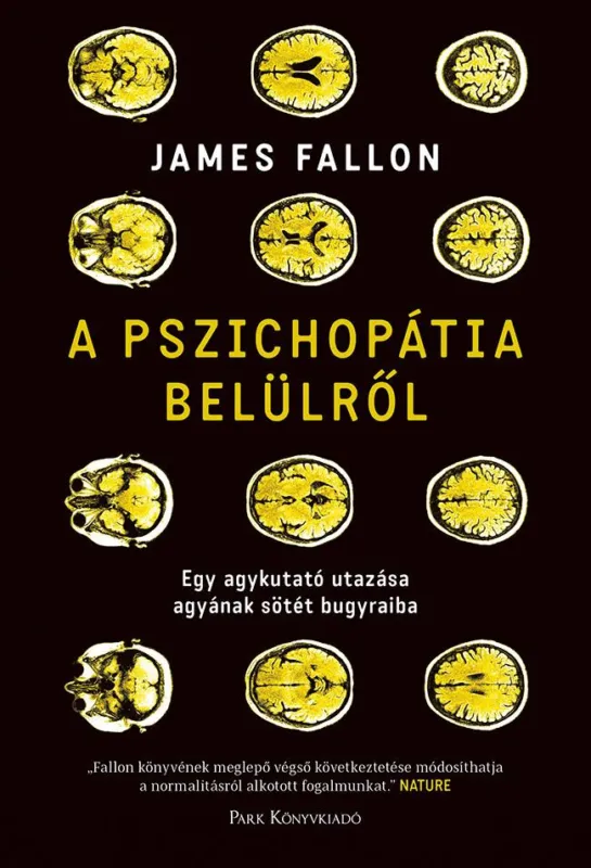 A pszichopátia belülről Legkelendőbb