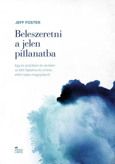 Ajánlat Beleszeretni a jelen pillanatba
