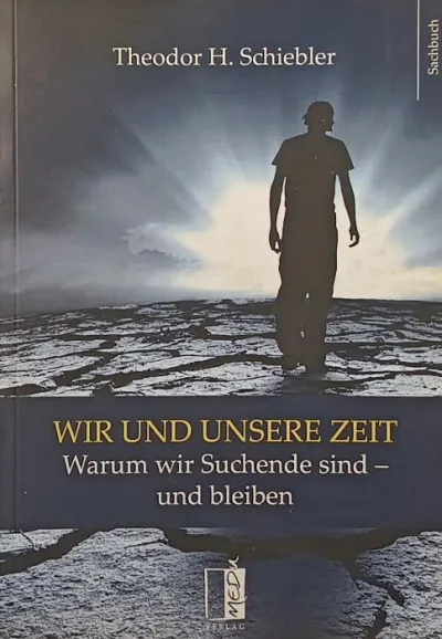 Wir und unsere Zeit - Warum wir Suchende sind.. und bleiben Szuper akció
