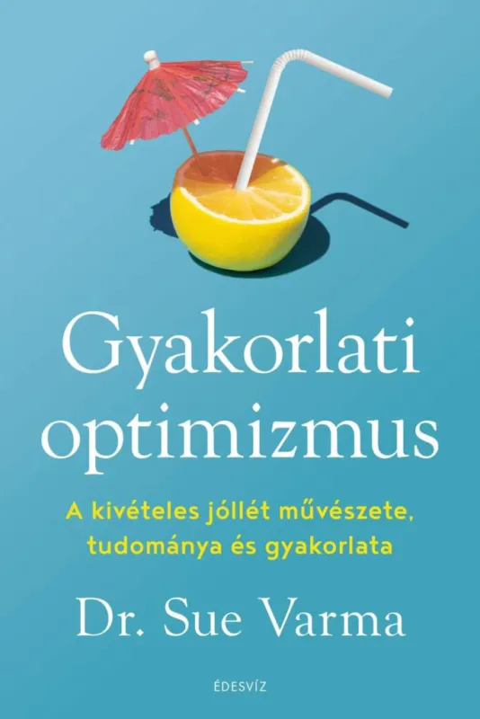 Ajánlat Gyakorlati optimizmus