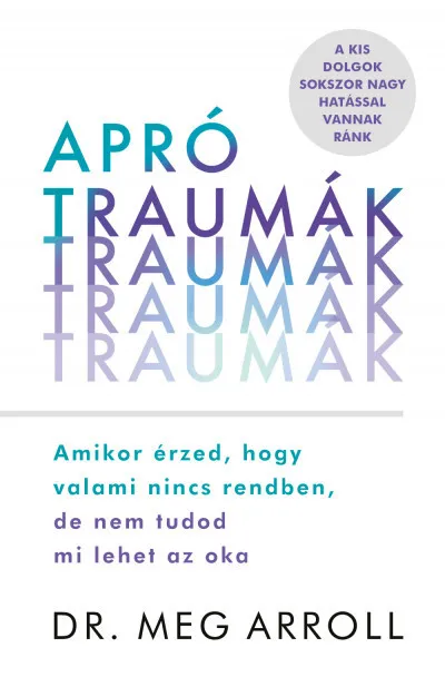 Expressz szállítás Apró traumák - Amikor érzed, hogy valami nincs rendben, de nem tudod mi lehet az oka