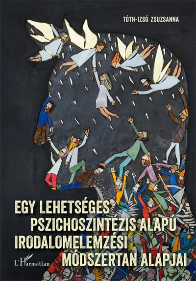 Árengedmény Egy lehetséges pszichoszintézis alapú irodalomelemzési módszertan alapjai