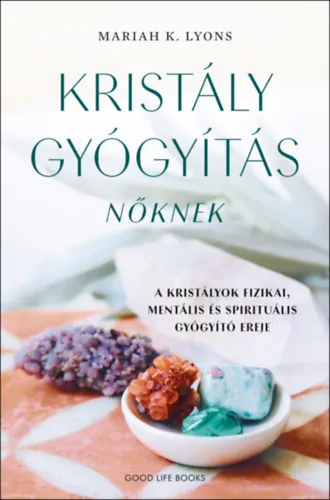 Kristálygyógyítás nőknek Árengedmény