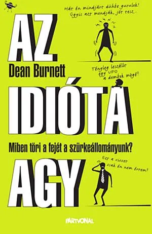 Az idióta agy Bestseller