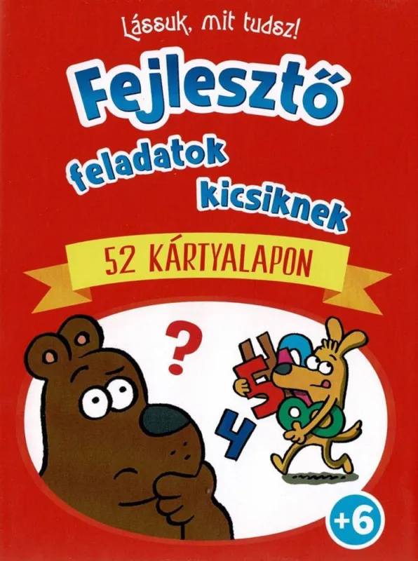 Lássuk, mit tudsz! - Fejlesztő feladatok kicsiknek Azonnal elérhető