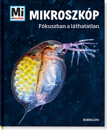 Újdonság Mikroszkóp - Fókuszban a lát-