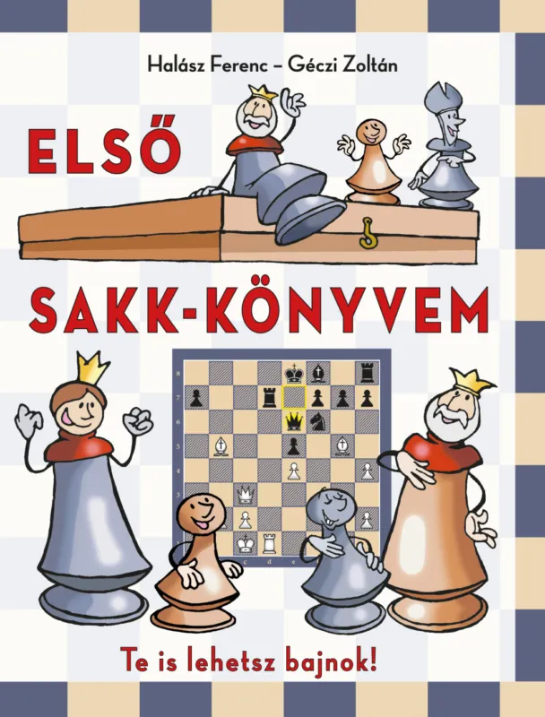 Nézd meg most Első sakk-könyvem ÚJ