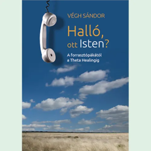Halló, ott Isten? Gyors szállítás