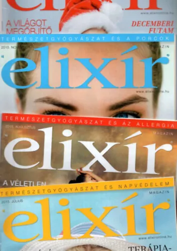 Elixír magazin 2015 július+augusztus+november+decemberi számok. Kihagyhatatlan ajánlat