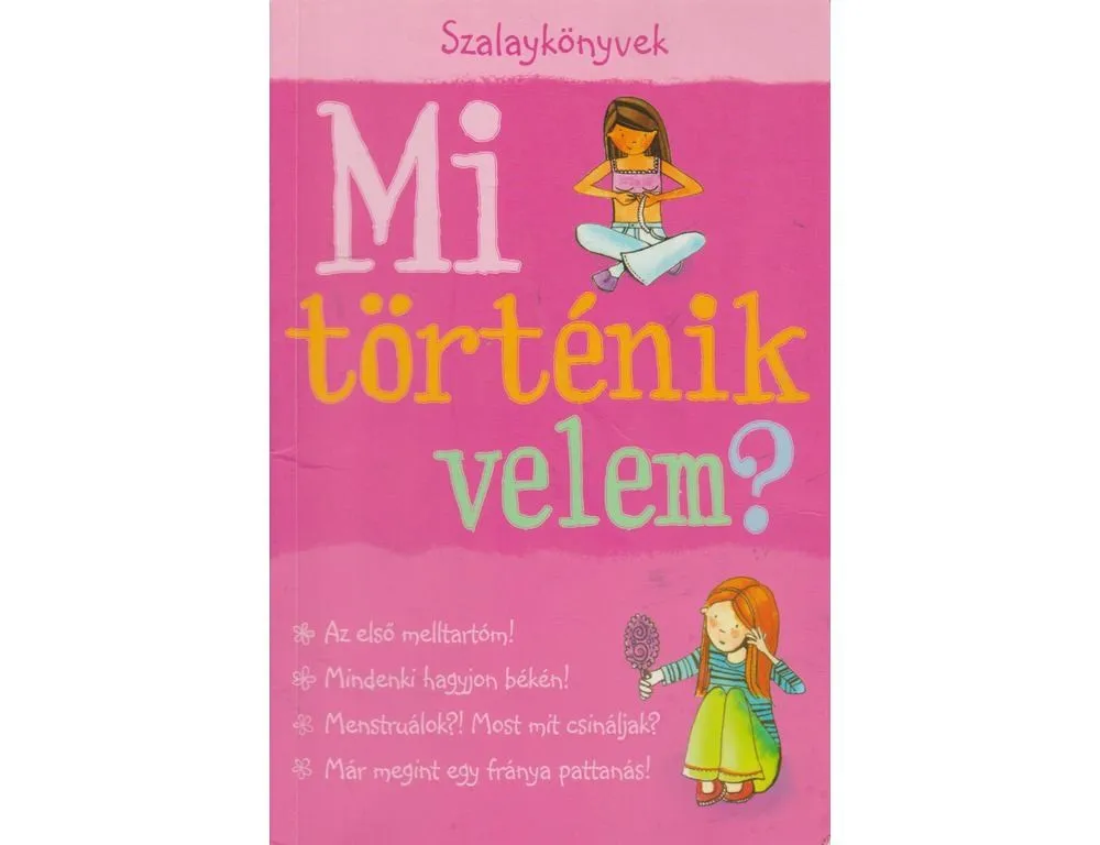Mi történik velem? lány /új/ Olcsó