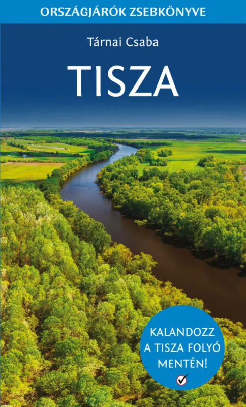 Tisza - Országjárók zsebkönyve Szezonális akció