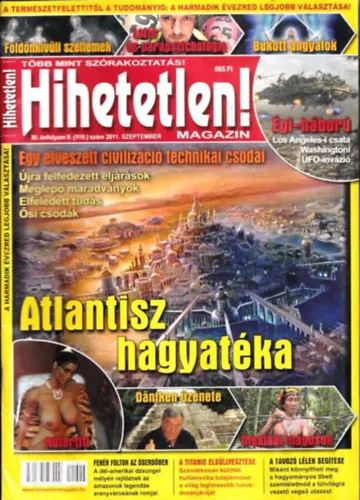 Hihetetlen! magazin (XI. évfolyam 9. szám (119.) - 2011. szeptember) Kihagyhatatlan ajánlat