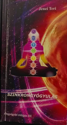 Biztonságos vásárlás Szinkrongyógyulás, Öngyógyító trilógia III.