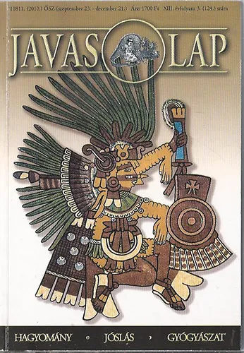 Kedvezményes ár Javaslap 2010. Ősz XIII. évfolyam 124. szám
