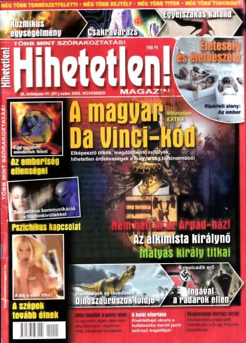 Hihetetlen! magazin (IX. évfolyam 11. szám (97.) - 2009. november) Exkluzív ajánlat