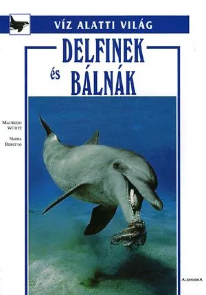 Vedd meg online Delfinek és bálnák