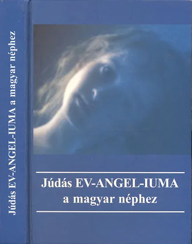 Újdonság Júdás EV-ANGEL-IUMA a magyar néphez