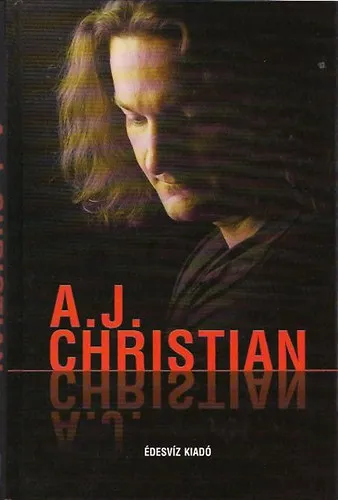 A.J. Christian Utolsó esély