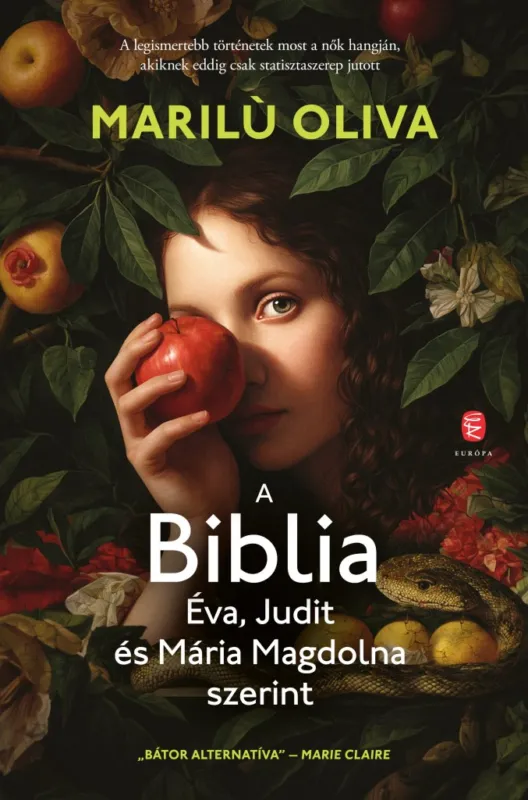A BIBLIA Éva, Judit és Mária Magdolna szerint Legnépszerűbb