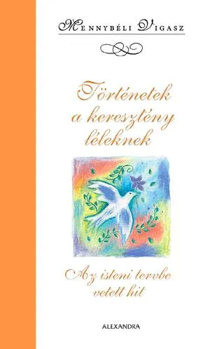 Biztonságos fizetés Történetek a keresztény léleknek