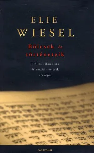 Utolsó esély Bölcsek és történeteik