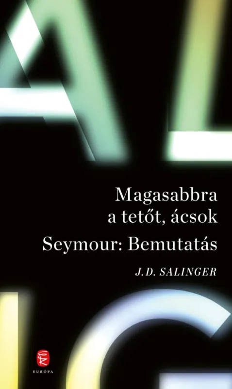 Legkelendőbb Magasabbra a tetőt, ácsok - Seymour: Bemutatás