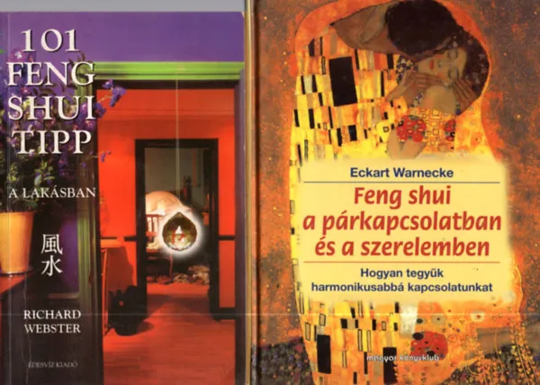Akció 2 db feng shui kötet: 101 Feng Shui tipp a lakásban - Feng shui a párkapcsolatban és a szerelemben