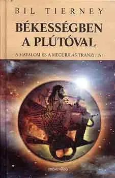 Békességben a Plútóval - A hatalom és a megújulás tranzitjai Kedvezmény