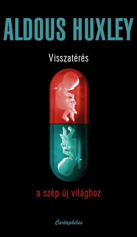 Visszatérés a szép új világhoz Legjobb ár