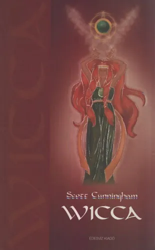 Wicca- Útmutató boszorkányoknak Népszerű