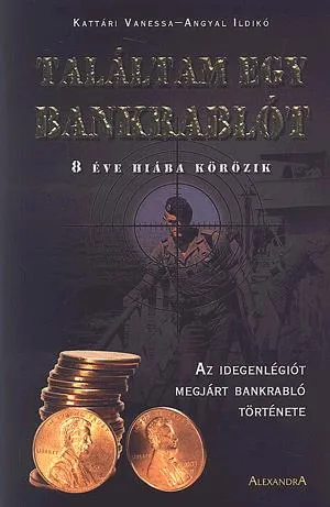 Biztonságos fizetés Találtam egy bankrablót!