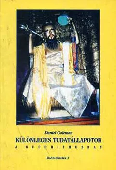 Legnépszerűbb Különleges tudatállapotok a buddhizmusban
