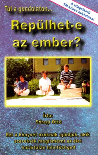 Különleges ajánlat Repülhet-e az ember?