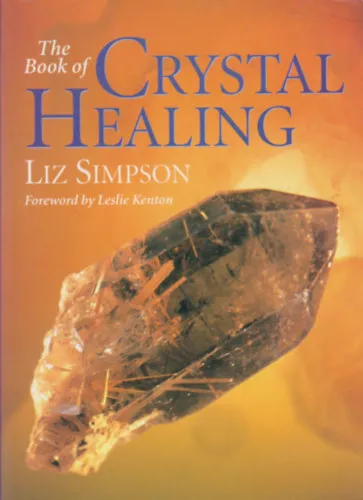 The Book of Crystal Healing Kiárusítás