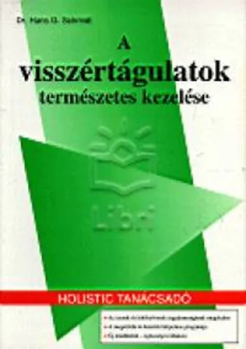 A visszértágulatok természetes kezelése Azonnal elérhető