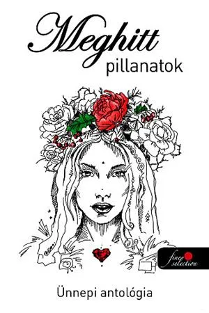 Legkelendőbb Meghitt pillanatok