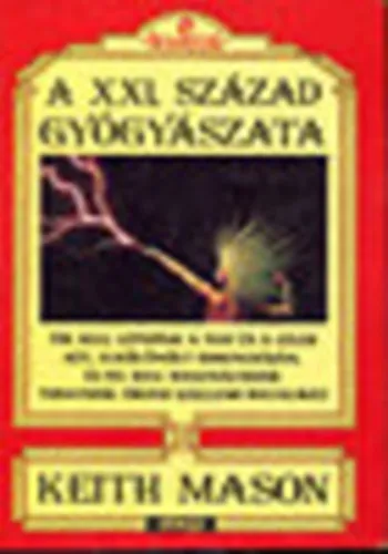 Vedd meg online A XXI. század gyógyászata