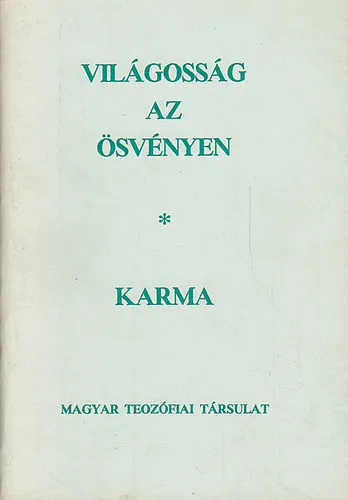 Ajánlat Világosság az ösvényen - Karma